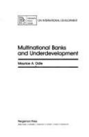 Multinational banks and underdevelopment /