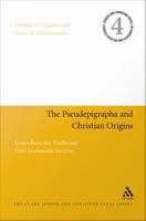 The Pseudepigrapha and Christian Origins : Essays from the Studiorum Novi Testamenti Societas.