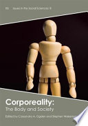 Corporeality : The Body and Society.