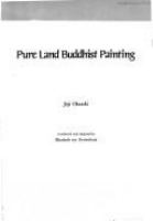 Pure land Buddhist painting /