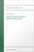 A Halich Karaim translation of Hebrew Biblical texts /