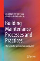 Building Maintenance Processes and Practices The Case of a Fast Developing Country /