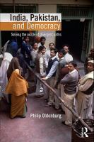 India, Pakistan, and Democracy : Solving the Puzzle of Divergent Paths.