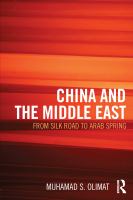 China and the Middle East : From Silk Road to Arab Spring.