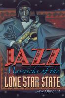 Jazz mavericks of the Lone Star State