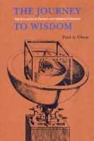The journey to wisdom : self-education in patristic and medieval literature /