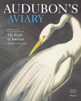 Audubon's aviary : the original watercolors for The birds of America /