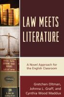 Law meets literature a novel approach for the English classroom /