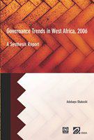 Governance trends in West Africa, 2006 : a synthesis report /