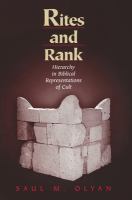 Rites and rank : hierarchy in biblical representations of cult /