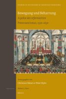 Bewegung und Beharrung : Aspekte des Reformierten Protestantismus, 1520-1650.