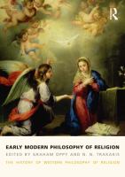 Early Modern Philosophy of Religion : The History of Western Philosophy of Religion, Volume 3.