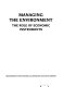 Managing the environment : the role of economic instruments.