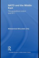 NATO and the Middle East the geopolitical context post-9/11 /