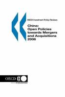 China: Open Policies towards Mergers and Acquisitions 2006