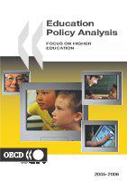 Education Policy Analysis 2006: Focus on Higher Education