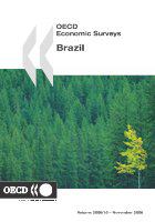 OECD Economic Surveys: Brazil 2006