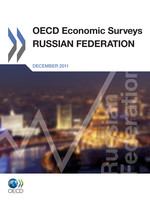 OECD Economic Surveys: Russian Federation 2011