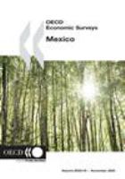 OECD Economic Surveys. Mexico, 2005 (OECD economic surveys)