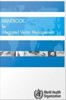 Handbook for Integrated Vector Management.