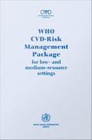 WHO-CVD Risk Management Package for Low- and Medium-Resource Settings.