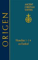 Origen : homilies 1-14 on Ezekiel /