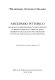 Abcedario pittorico : nel quale compendiosamente sono descritte le patrie, i maestri, ed i tempi, ne' quali fiorirono circa quattro mila professori di pittura, di scultura, e d'architettura /