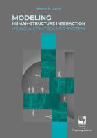Modeling Human-Structure Interaction Using a Controller System..
