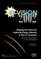 E-vision 2002 shaping our energy future : shaping our future by reducing energy intensity in the U.S. economy /