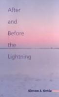 After and Before the Lightning /