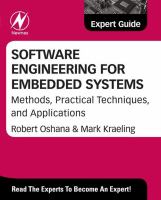 Software Engineering for Embedded Systems : Methods, Practical Techniques, and Applications.