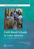 Faith-Based Schools in Latin America : Case Studies on Fe Y Alegria.