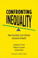 Confronting inequality : how societies can choose inclusive growth /