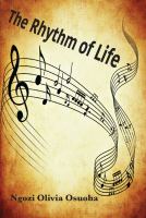 The rhythm of life : poetry /