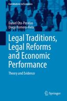 Legal Traditions, Legal Reforms and Economic Performance Theory and Evidence /