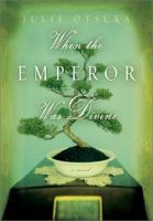 When the emperor was divine /