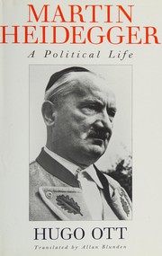 Martin Heidegger : a political life /