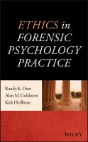 Ethics in Forensic Psychology Practice.