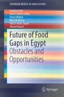 Future of Food Gaps in Egypt Obstacles and Opportunities /