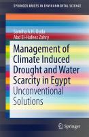 Management of Climate Induced Drought and Water Scarcity in Egypt Unconventional Solutions  /