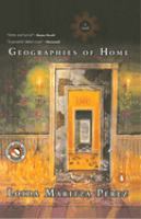 Geographies of home : a novel /