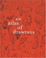 An atlas of drawings : transforming chronologies /