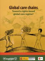 Global care chains : toward a rights-based global care regime? /