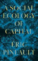 SOCIAL ECOLOGY OF CAPITAL