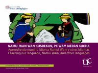 Namui Wam wan kusrekun, pe wam meran kucha Aprendiendo nuestro idioma Namui Wam y otros idiomas.