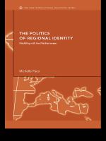 The politics of regional identity meddling with the Mediterranean /