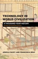 Technology in world civilization a thousand-year history /