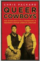 Queer cowboys : and other erotic male friendships in nineteenth-century American literature /