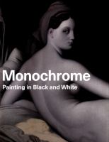 Monochrome : painting in black and white /