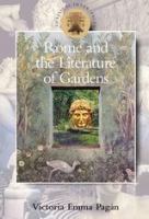 Rome and the literature of gardens /